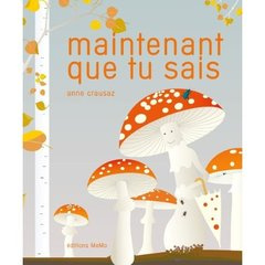 Maintenant que tu sais