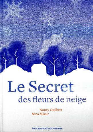 Le Secret des fleurs de neige