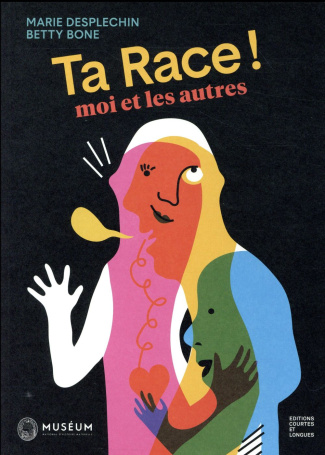 Ta race ! Moi et les autres