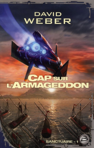 Sanctuaire Tome 1 : Cap sur l'Armageddon