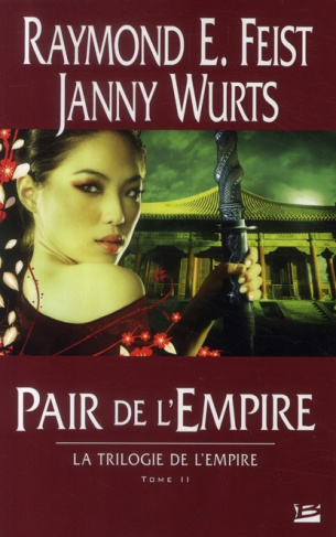 Trilogie de l'Empire Tome 2 : Pair de l'Empire
