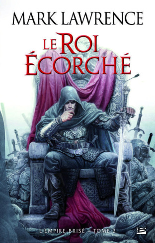 L'Empire brisé Tome 2 : Le roi écorché