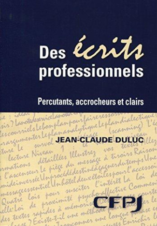 Des écrits professionnels. Percutants, accrocheurs et clairs