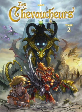 Les chevaucheurs Tome 2