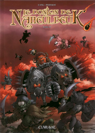 Le Donjon de Naheulbeuk Tome 19 : Sixième saison. Partie 1