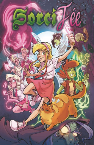 Sorcifée Tome 1 : Des mains vertes