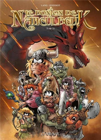 Le Donjon de Naheulbeuk Tome 25 : Sixième saison. Partie 6