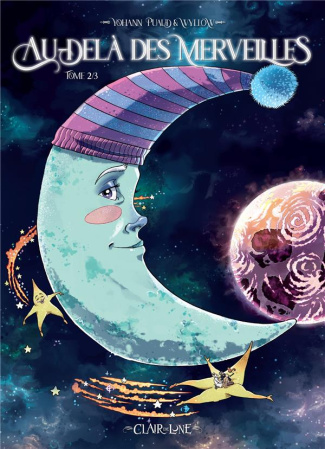 Au-delà des Merveilles Tome 2