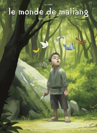 Le monde de Maliang Tome 1 : Le pinceau
