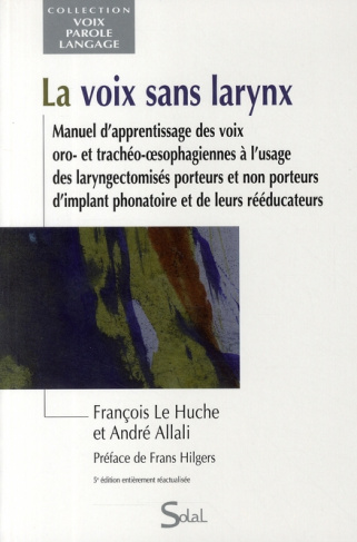 La voix sans larynx. 5e édition