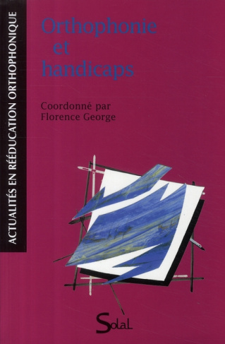 Orthophonie et handicaps