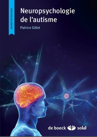 Neuropsychologie de l'autisme chez l'enfant