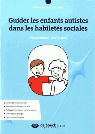 Guider les enfants autistes dans les habiletés sociales