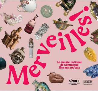 Merveilles ! Le musée national de Céramique fête ses 200 ans
