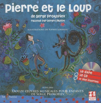 Pierre et le loup . Avec 1 CD audio