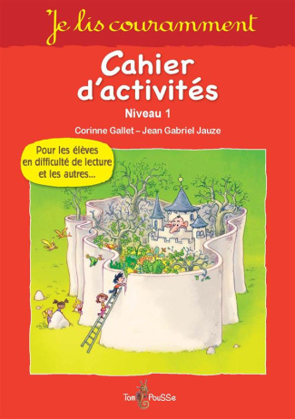 Je lis couramment. Cahier d'activités, Niveau 1