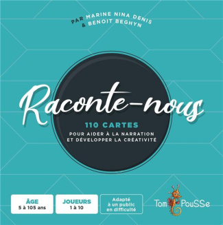 Raconte-nous. 110 cartes pour aider à la narration et développer la créativité