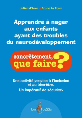 Apprendre à nager aux enfants ayant des troubles du neurodéveloppement