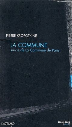 La Commune suivie de La Commune de Paris