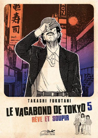 Le vagabond de Tokyo Tome 5 : Rêve et soupir