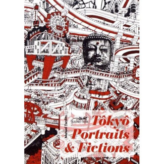 Tokyô, portraits & fictions