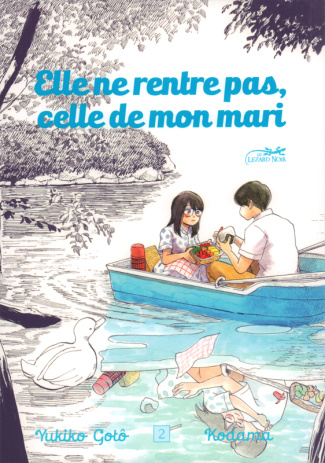 Elle ne rentre pas, celle de mon mari Tome 2