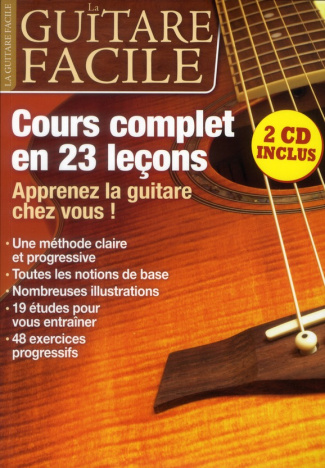 La guitare facile. Cours complets en 23 leçons, avec 2 CD audio