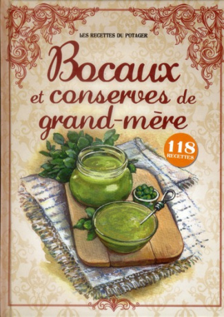 Bocaux et conserves de grand-mère