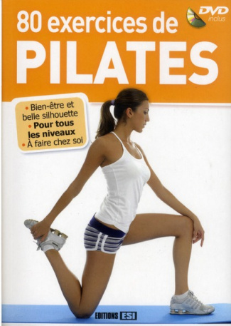 80 exercices de Pilates. Avec 1 DVD