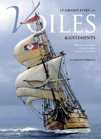 Le grand livre des voiles et des gréements