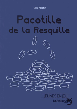 Pacotille de la Resquille