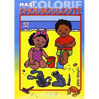 Maxi colorie Choubouloute