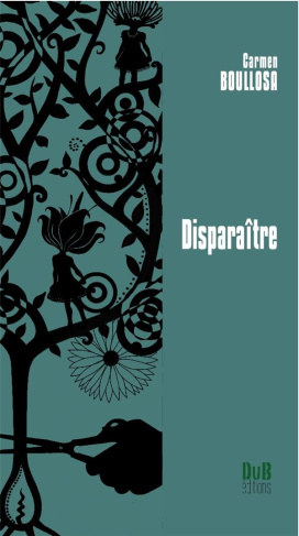 Disparaître. Edition bilingue français-espagnol