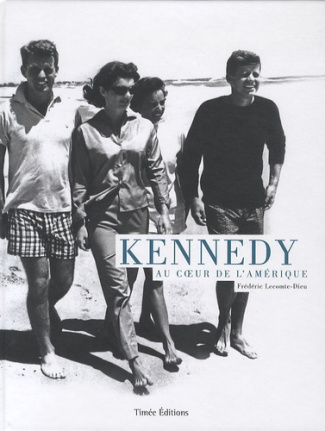 Kennedy / Au coeur de l'Amérique