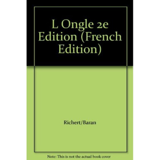 L'ongle. De la clinique au traitement, 2e édition