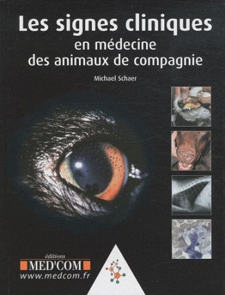 Les signes cliniques en médecine des animaux de compagnie