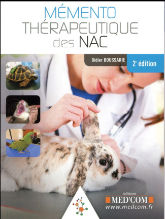 Mémento thérapeutique des NAC. 2e édition