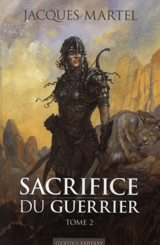Sacrifice du guerrier Tome 2
