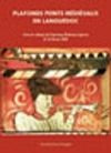 Plafonds peints médiévaux en Languedoc. Actes du colloque de Capestang, Narbonne, Lagrasse, 21-23 fé