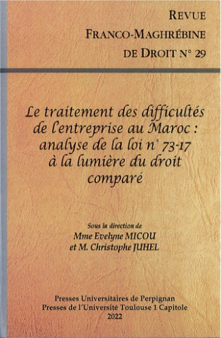 Revue franco-maghrébine de droit : Le traitement des difficultés de l'entreprise au Maroc. Analyse d