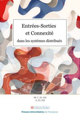 Entrées-Sorties et connexité dans les systèmes distribués