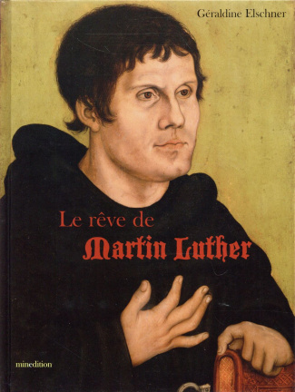 Le rêve de Martin Luther