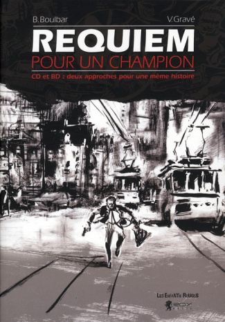 Requiem pour un champion. Avec 1 CD audio