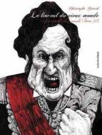 LE LINCEUL DU VIEUX MONDE - 3. A L'AUBE DU REVE