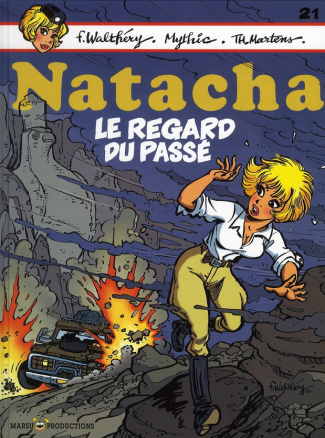 Natacha Tome 21 : Le regard du passé