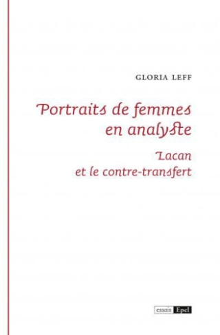 PORTRAITS DE FEMMES EN ANALYSTE JACQUES LACAN ET LE CONTRE TRANSFERT