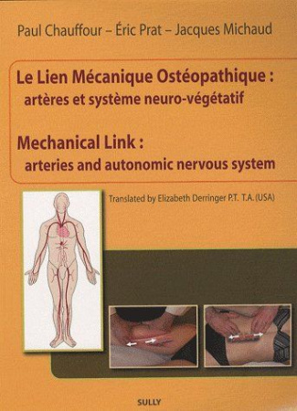 Le lien mécanique ostéopathique : artères et système neuro-végétatif. Edition bilingue français-angl