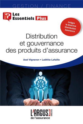 Distribution et gouvernance des produits d'assurance