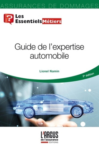 Guide de l'expertise automobile. 2e édition