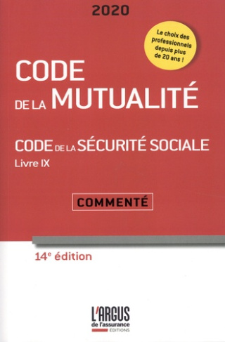 Code de la mutualité. Edition 2020